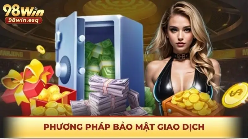 Phương pháp bảo mật giao dịch