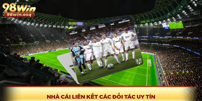 Nhà cái liên kết các đối tác uy tín